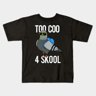 Too Coo For Skoo Cute School Bird Pun Kids T-Shirt